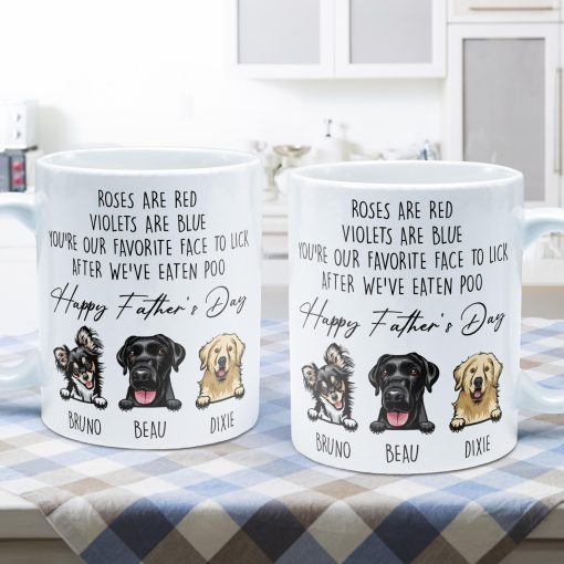 You're Our Favorite Face To Lick After We've Eaten Poo - Personalized Mug - Image 5